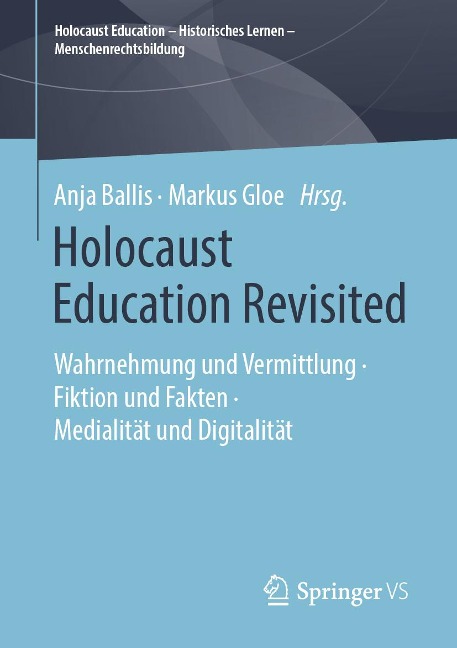 Holocaust Education Revisited - 