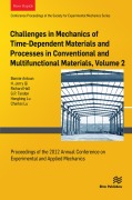 Cover-Bild zum Titel 'Challenges in Mechanics of Time-Dependent Materials and Processes in Conventional and Multifunctional Materails, Volume 2' von ''