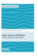 Cover-Bild zum Titel 'Open Source-Software. Chance und Risiko für Unternehmen' von 'Alexander Schaaf, Florian Lüchinger, Bernhard Ellmer'