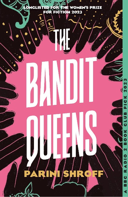 The Bandit Queens - Parini Shroff