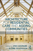 Cover-Bild zum Titel 'Architecture for Residential Care and Ageing Communities' von ''