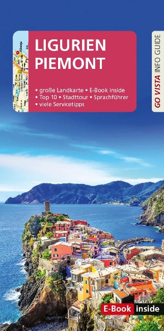 GO VISTA: Reiseführer Ligurien und Piemont - Robin Sommer
