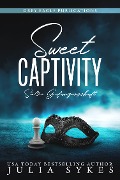 Cover-Bild zum Titel 'Sweet Captivity - Süße Gefangenschaft' von 'Julia Sykes'