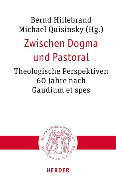 Zwischen Dogma und Pastoral - 