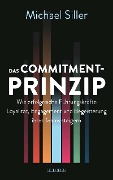 Cover-Bild zum Titel 'Das Commitment-Prinzip' von 'Michael Siller'