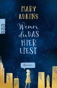 Cover-Bild zum Titel 'Wenn du das hier liest' von 'Mary Adkins'
