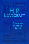 Cover-Bild zum Titel 'H. P. Lovecraft Cthulhu Mythos Tales' von 'H P Lovecraft'