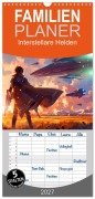 Cover-Bild zum Titel 'Familienplaner 2027 - Interstellare Helden mit 5 Spalten (Wandkalender, 21 x 45 cm) CALVENDO' von 'Kerstin Waurick'