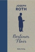 Cover-Bild zum Titel 'Berliner Flair' von 'Joseph Roth'