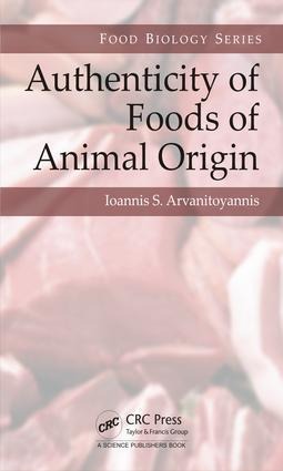 Authenticity of Foods of Animal Origin - Ioannis Sotirios Arvanitoyannis