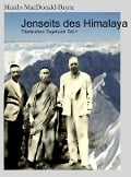 Jenseits des Himalaya - Murdo Macdonald-Bayne