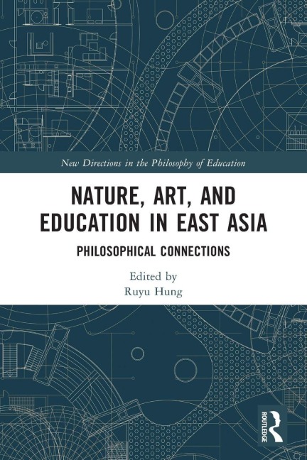Nature, Art, and Education in East Asia - 