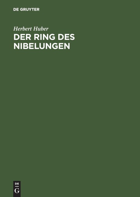 Der Ring des Nibelungen - Herbert Huber