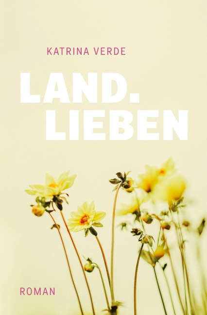 Landlieben - Katrina Verde