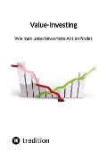 Value-Investing - Wie man unterbewertete Aktien findet - Moritz