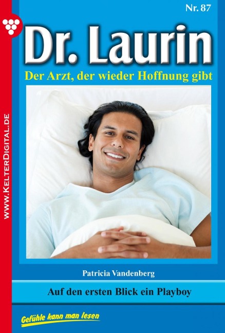 Dr. Laurin 87 - Arztroman - Patricia Vandenberg
