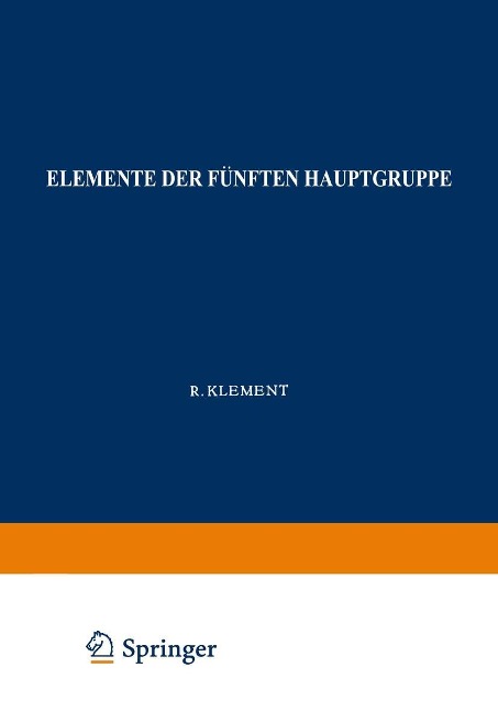 Elemente der Fünften Hauptgruppe - Robert Klement, K. Lang