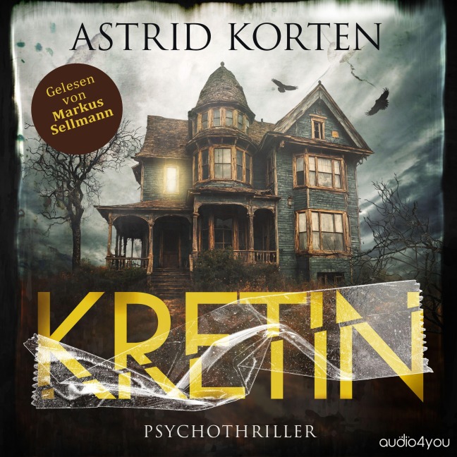 Kretin - Das Böse in uns - Astrid Korten