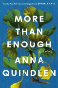 Cover-Bild zum Titel 'More Than Enough' von 'Anna Quindlen'