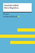 Cover-Bild zum Titel 'Maria Magdalena von Friedrich Hebbel' von 'Friedrich Hebbel, Wolfgang Keul'