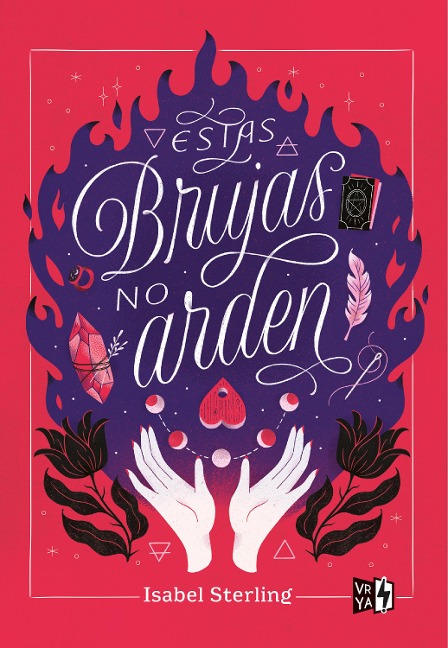 Estas brujas no arden - Isabel Sterling