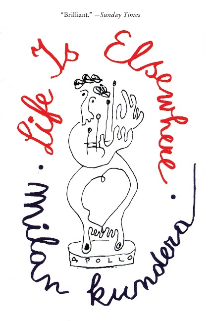 Life Is Elsewhere - Milan Kundera, Aaron Asher