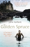 Cover-Bild zum Titel 'The Golden Spruce' von 'John Vaillant'