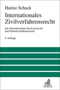 Cover-Bild zum Titel 'Internationales Zivilverfahrensrecht' von 'Haimo Schack'