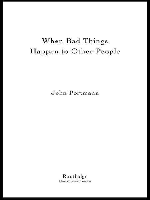 When Bad Things Happen to Other People - John Portmann