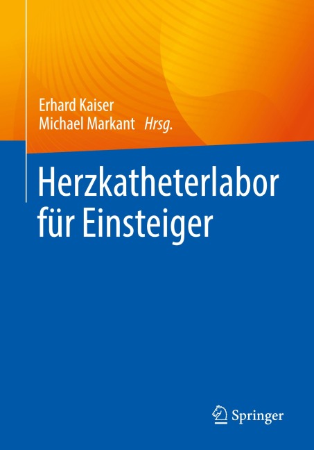 Herzkatheterlabor für Einsteiger - 