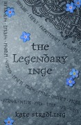 Cover-Bild zum Titel 'The Legendary Inge' von 'Kate Stradling'