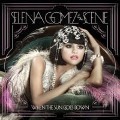 Cover-Bild zum Titel 'When The Sun Goes Down' von 'Selena & The Scene Gomez'