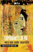 Cover-Bild zum Titel 'Expériences de vie : vers une aube nouvelle' von 'Diop'