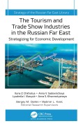 Cover-Bild zum Titel 'The Tourism and Trade Show Industries in the Russian Far East' von ''