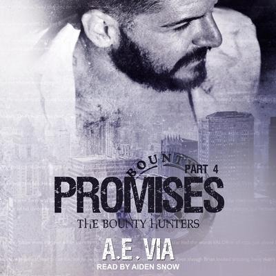 Promises Lib/E: Part 4 - A. E. Via