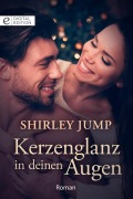 Cover-Bild zum Titel 'Kerzenglanz in deinen Augen' von 'Shirley Jump'