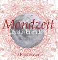 Cover-Bild zum Titel 'Mondzeit' von 'Ahlea Moser'