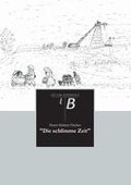 Cover-Bild zum Titel '"Die schlimme Zeit"' von 'Horst Helmut Fischer'