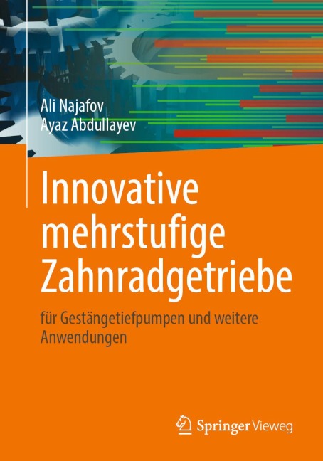 Innovative mehrstufige Zahnradgetriebe - Ali Najafov, Ayaz Abdullayev