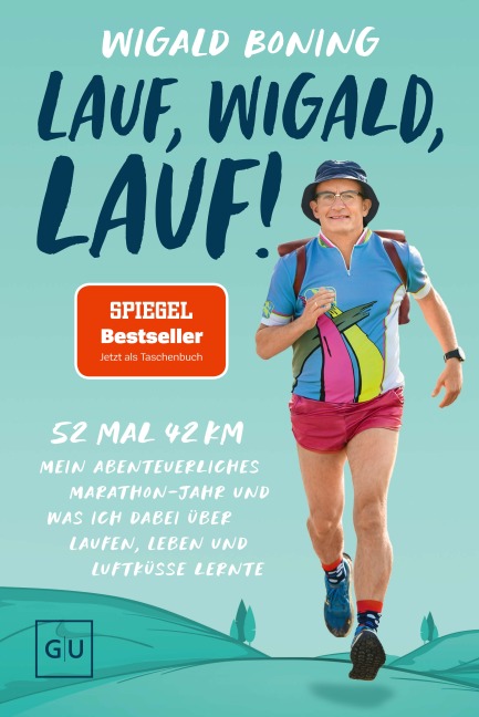 Lauf, Wigald, lauf - Wigald Boning