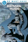 Cover-Bild zum Titel 'DC Must-Have: Batman: Hush' von 'Jeff Loeb, Jim Lee'