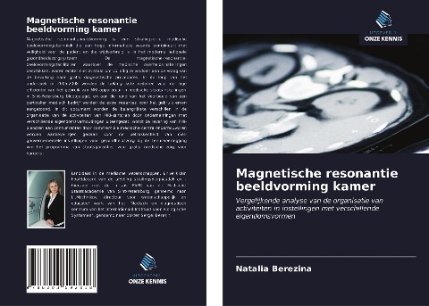 Magnetische resonantie beeldvorming kamer - Natalia Berezina