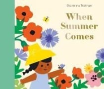 Cover-Bild zum Titel 'When Summer Comes' von 'Ekaterina Trukhan'