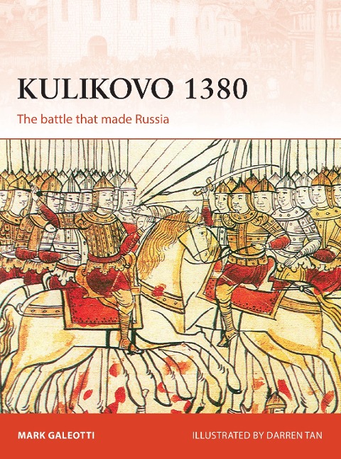 Kulikovo 1380 - Mark Galeotti