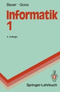 Cover-Bild zum Titel 'Informatik 1' von 'Friedrich L. Bauer, Gerhard Goos'