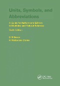 Cover-Bild zum Titel 'Units, Symbols, and Abbreviations: A Guide for Authors and Editors in Medicine and Related Sciences, Sixth edition' von 'Denis Baron, H. M. Clarke'