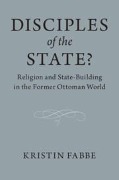 Cover-Bild zum Titel 'Disciples of the State?' von 'Kristin Fabbe'