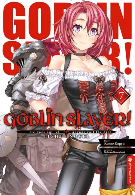 Goblin Slayer! Light Novel 07 - Kumo Kagyu, Noboru Kannatuki
