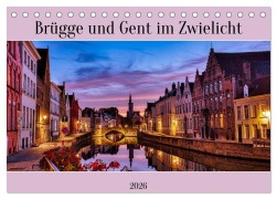 Cover-Bild zum Titel 'Brügge und Gent im Zwielicht (Tischkalender 2026 DIN A5 quer), CALVENDO Monatskalender' von 'Clemens Stenner'
