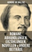 Cover-Bild zum Titel 'Honoré de Balzac: Romane, Abhandlungen, Erzählungen, Novellen & andere Beiträge' von 'Honoré de Balzac'